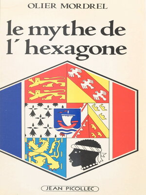 cover image of Le mythe de l'hexagone